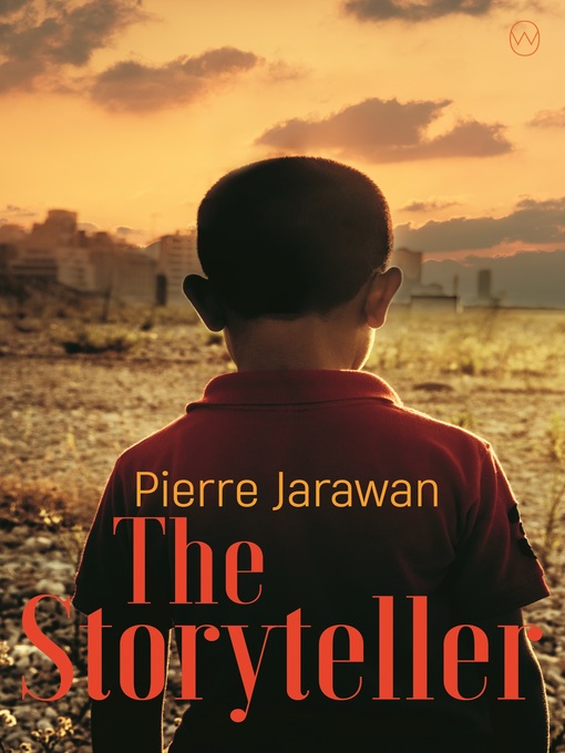 Title details for The Storyteller by Pierre Jarawan - Available